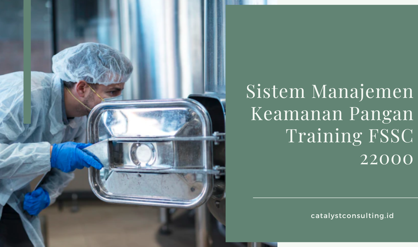 Sistem Manajemen Keamanan Pangan Training FSSC 22000