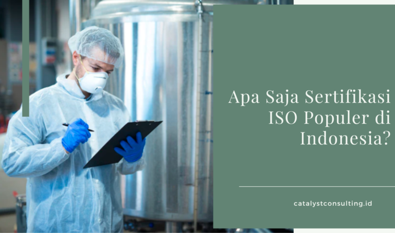 Apa Saja Sertifikasi ISO Populer di Indonesia